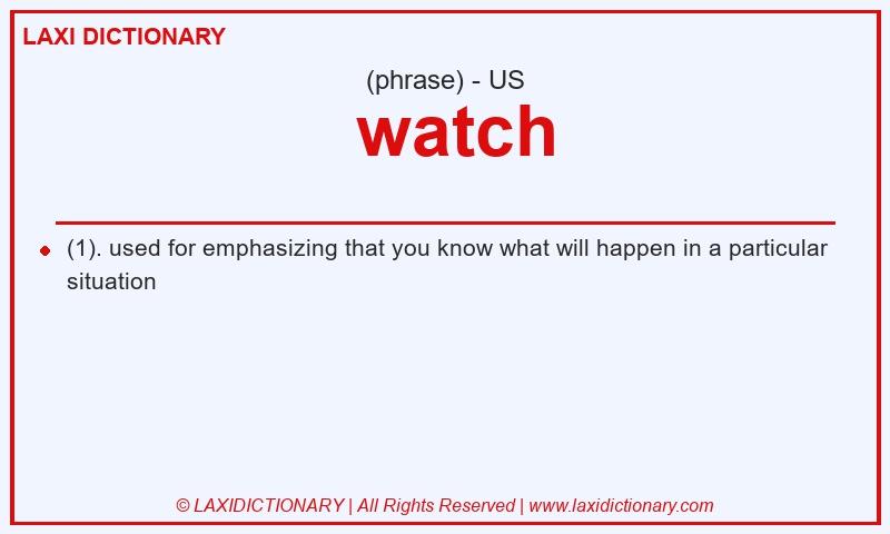 Definition watch in American English