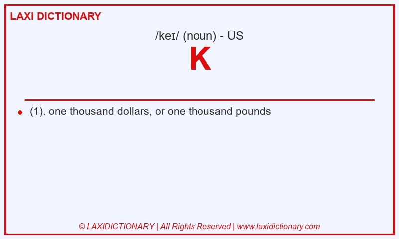 Definition K in American English