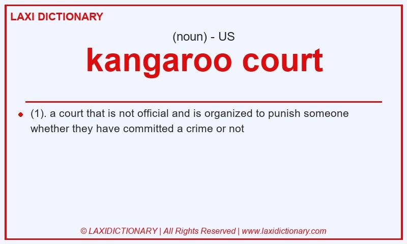 Definition kangaroo court in American English