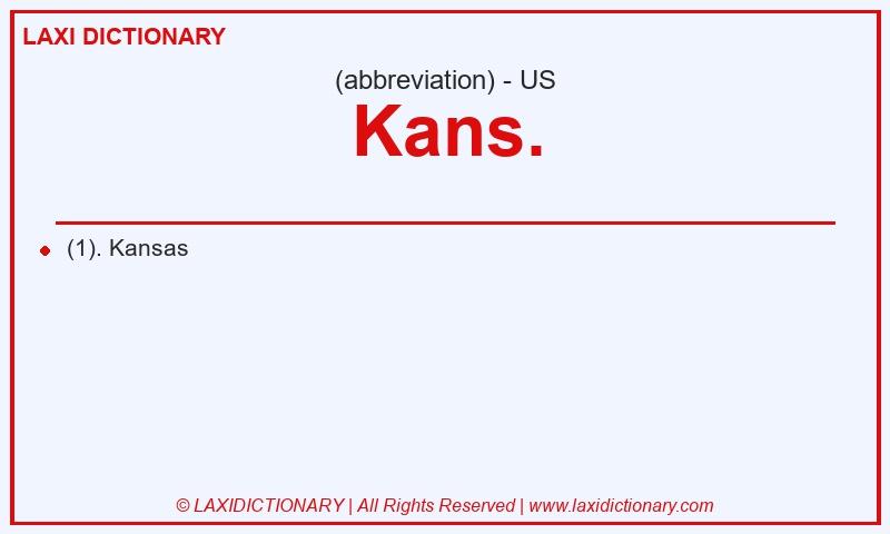 Definition Kans. in American English