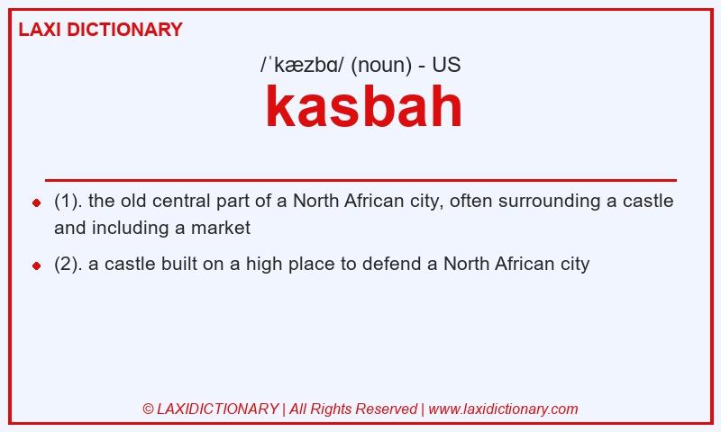 Definition kasbah in American English