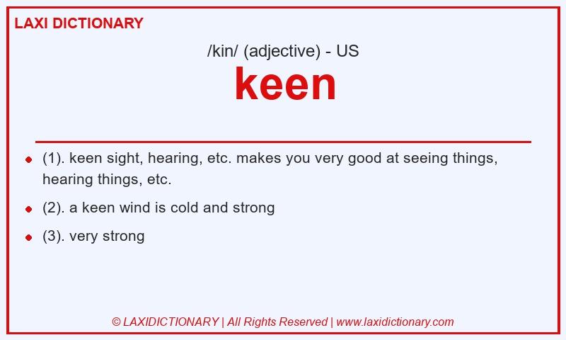 Definition keen in American English