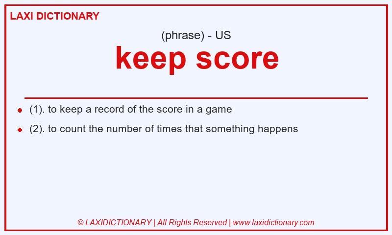 Definition keep score in American English