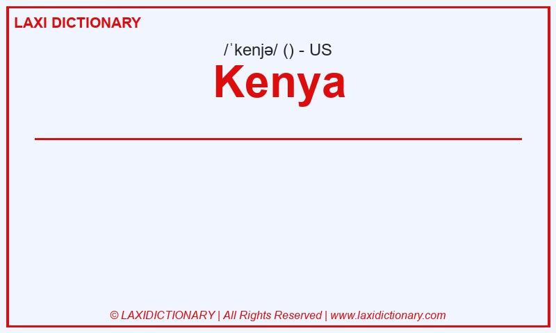 Definition Kenya in American English