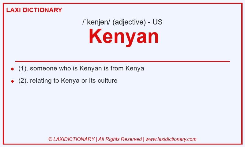 Definition Kenyan in American English