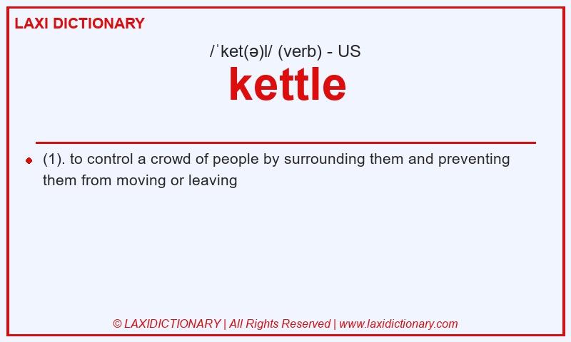 Definition kettle in American English