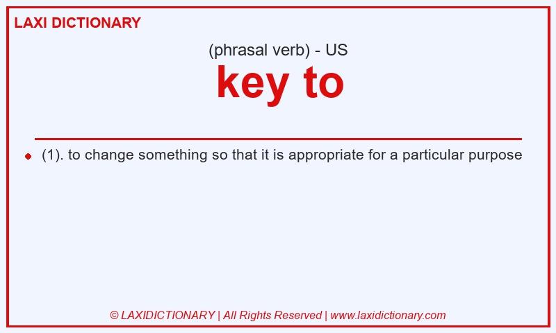 Definition key to in American English