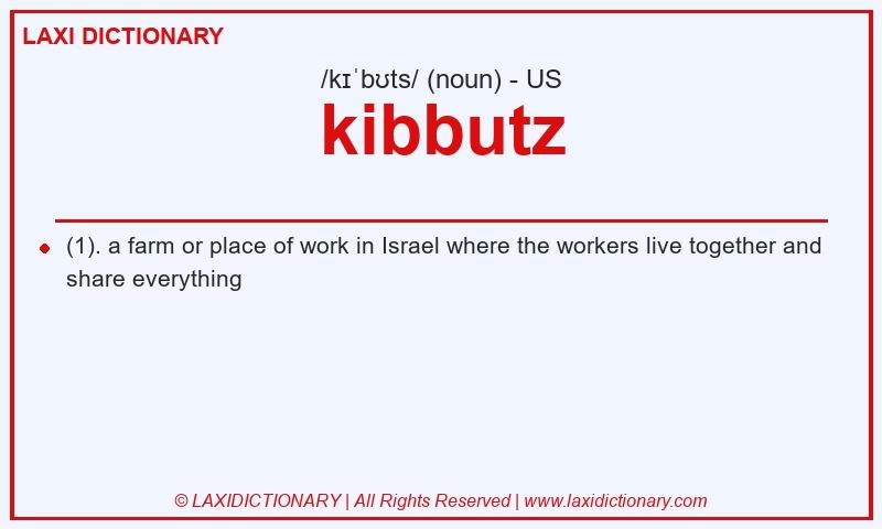 Definition kibbutz in American English