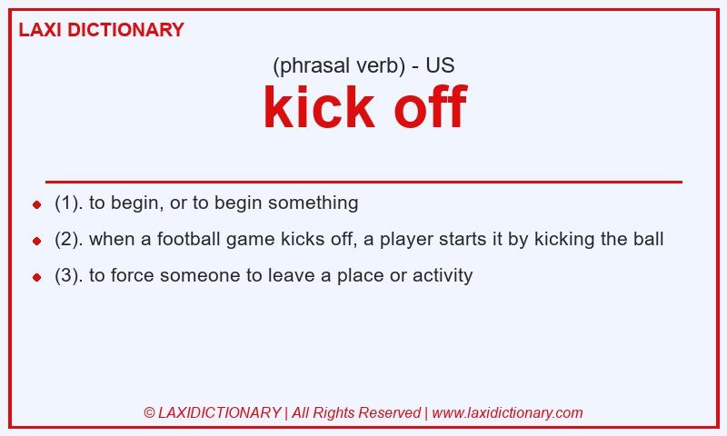 Definition kick off in American English