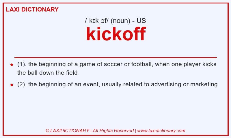 Definition kickoff in American English