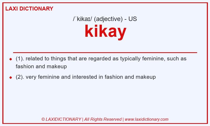 Definition kikay in American English