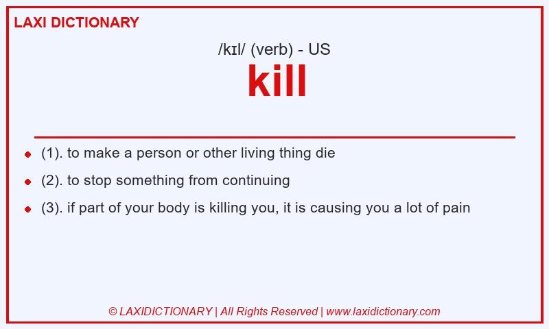 Definition kill in American English