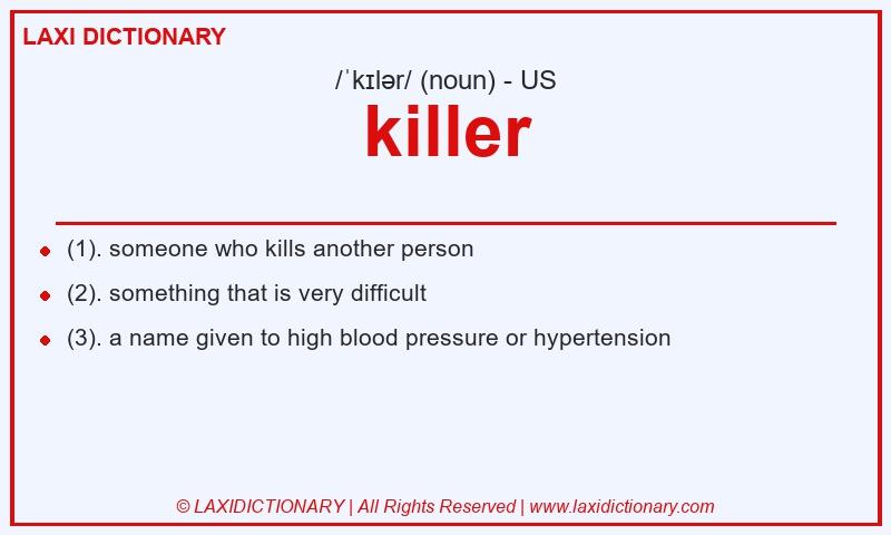 Definition killer in American English