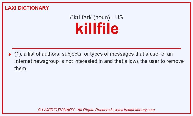 Definition killfile in American English