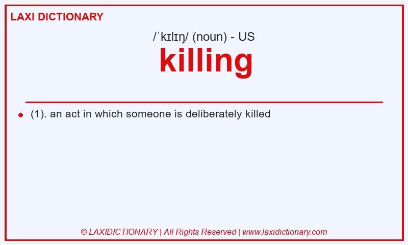 Definition killing in American English