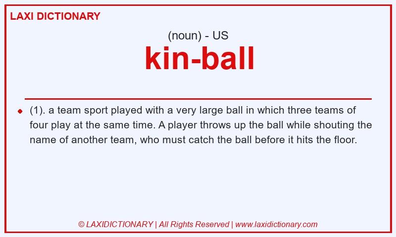 Definition kin-ball in American English