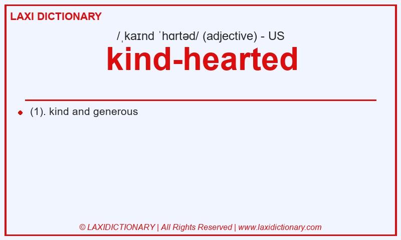 Definition kind-hearted in American English