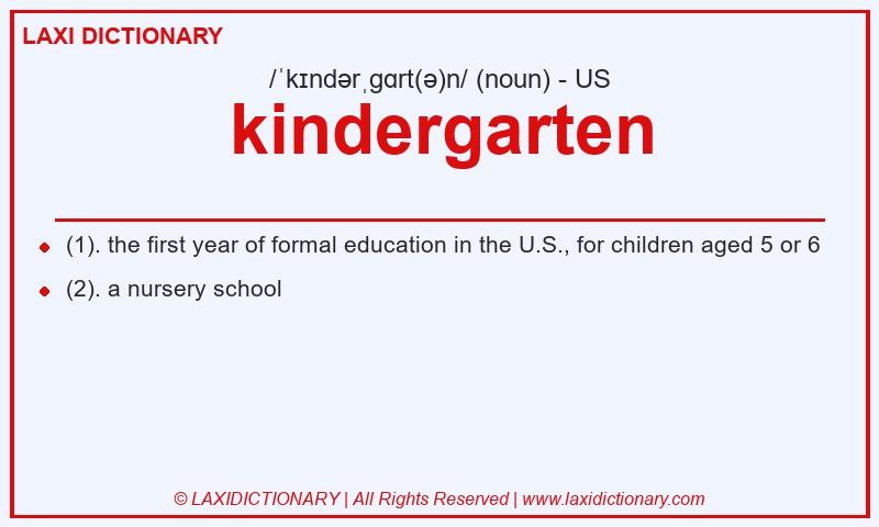 Definition kindergarten in American English