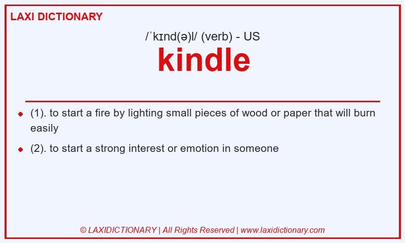 Definition kindle in American English