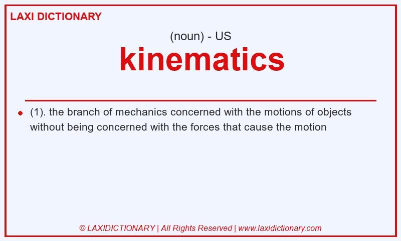 Definition kinematics in American English