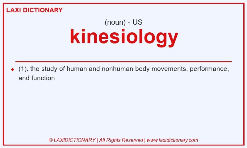Definition kinesiology in American English