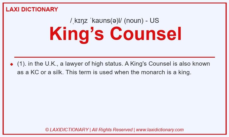 Definition King’s Counsel in American English