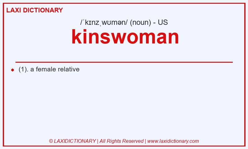 Definition kinswoman in American English