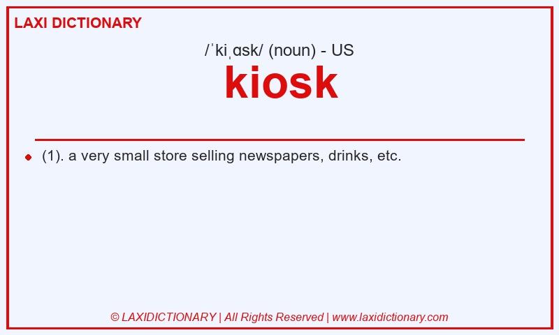 Definition kiosk in American English