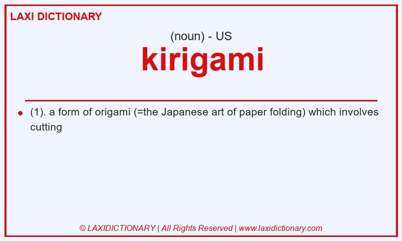 Definition kirigami in American English