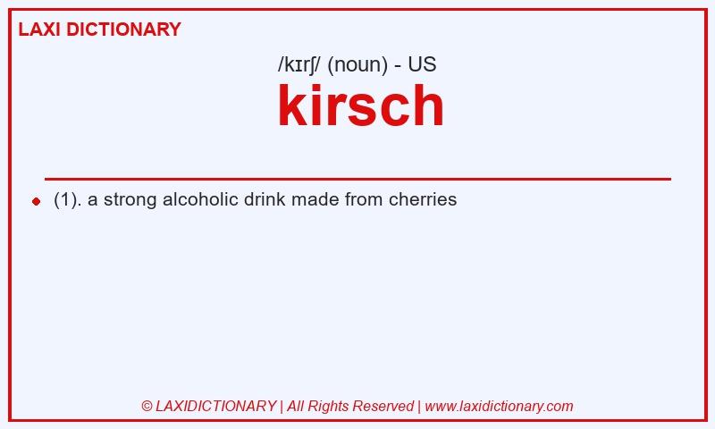 Definition kirsch in American English