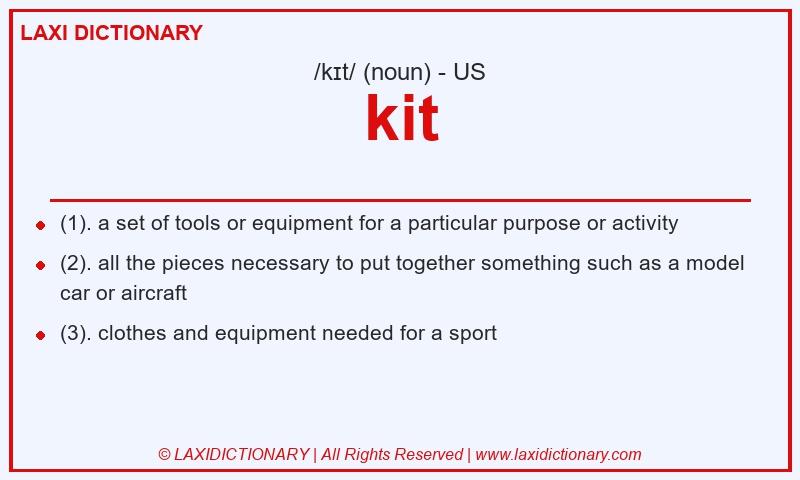 Definition kit in American English
