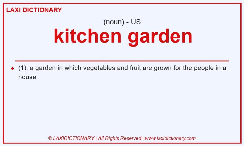 Definition kitchen garden in American English