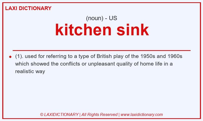 Definition kitchen sink in American English