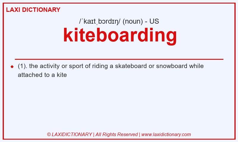 Definition kiteboarding in American English