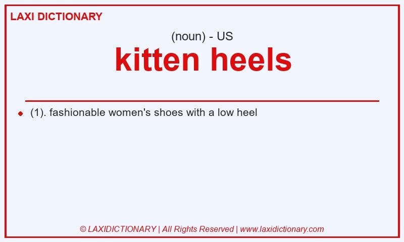 Definition kitten heels in American English