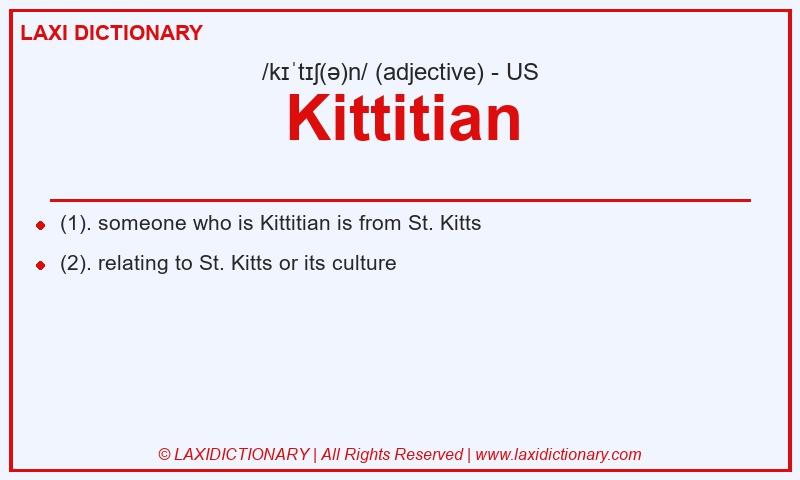 Definition Kittitian in American English