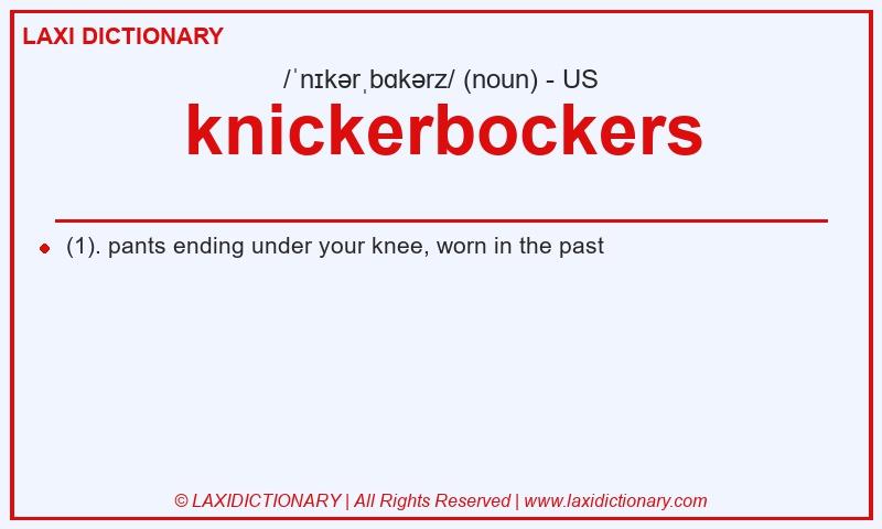 Definition knickerbockers in American English