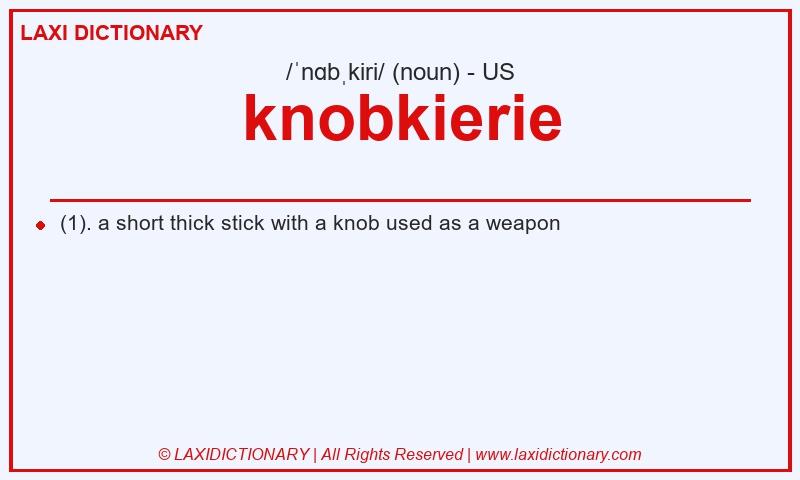 Definition knobkierie in American English