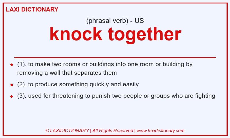 Definition knock together in American English