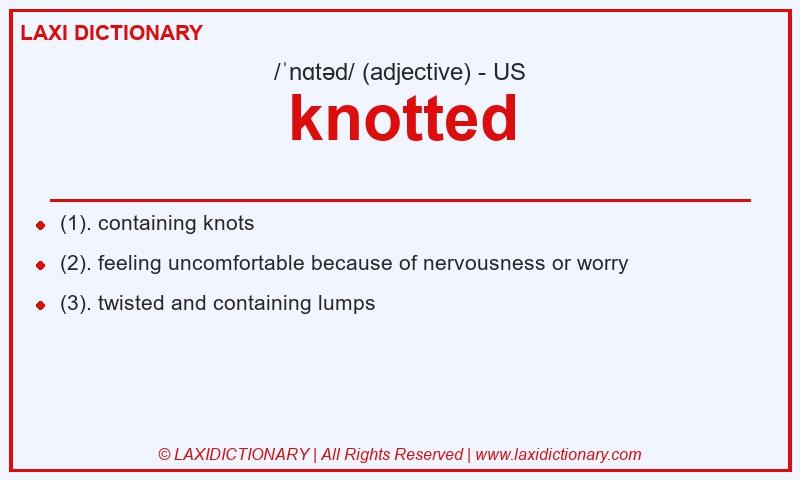 Definition knotted in American English