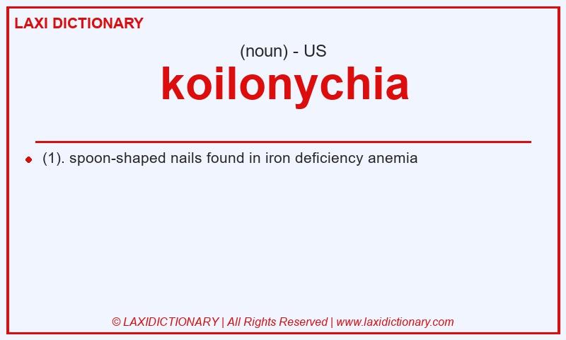 Definition koilonychia in American English