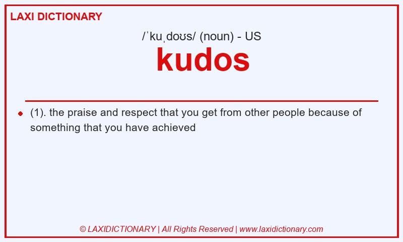 Definition kudos in American English