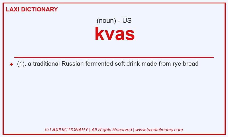 Definition kvas in American English