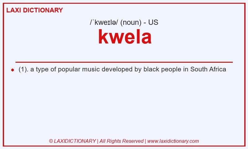 Definition kwela in American English