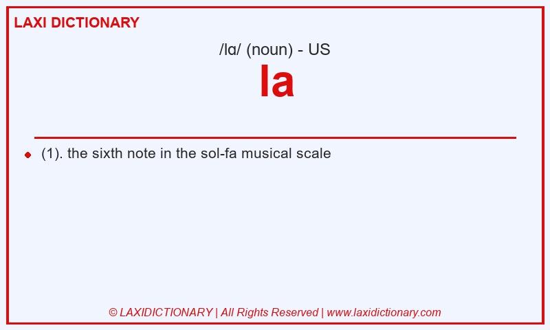 Definition la in American English