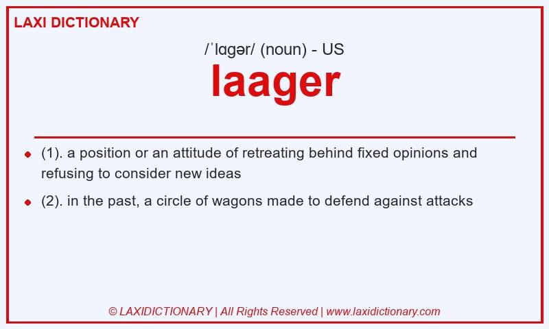 Definition laager in American English