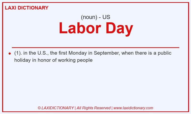 Definition Labor Day in American English