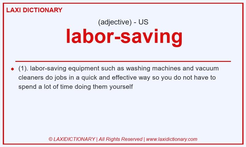 Definition labor-saving in American English