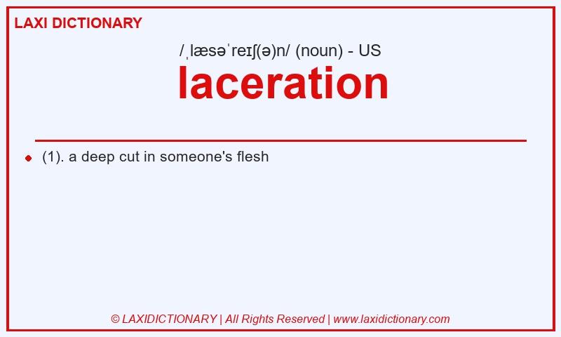 Definition laceration in American English