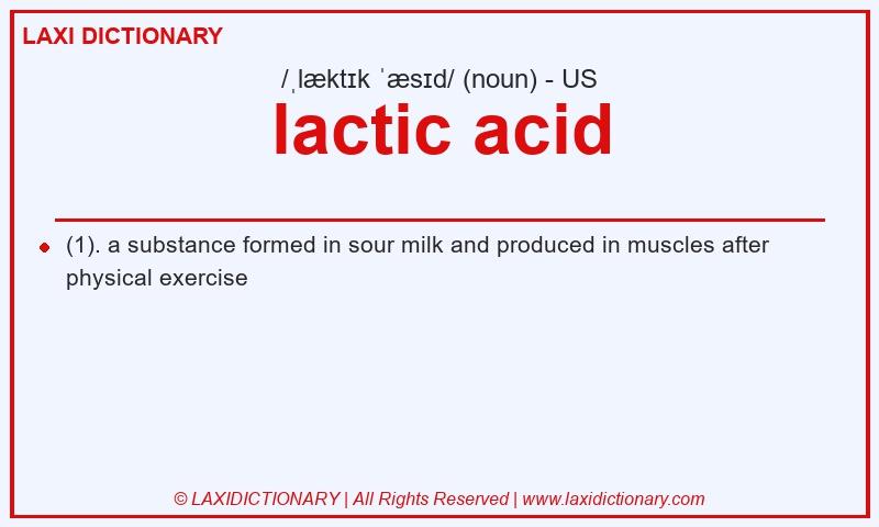 Definition lactic acid in American English